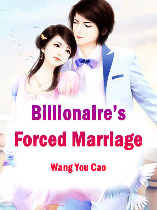 Billionaire’s Forced Marriage